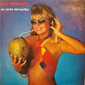 Los Bunker's - Un Sorbo Del Caribe