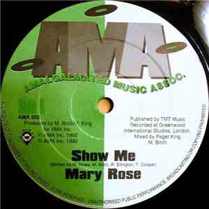 Mary Rose - Show Me