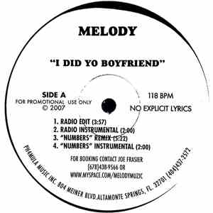 Melody  - I Did Yo Boyfriend / Shake...Wutmymommagaveme