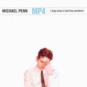 Michael Penn - MP4 (Days Since A Lost Time Accident)