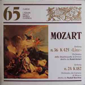 Mozart - Karel Ančerl / Orchestra Della Staatskapelle Di Dresda - Rudolf Barshai / Orchestra Da Camera Di Mosca - Sinfonia No. 36 K 25 "Linz" / Sinfonia No. 24 K 182
