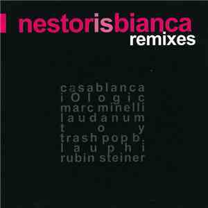Nestorisbianca - Remixes
