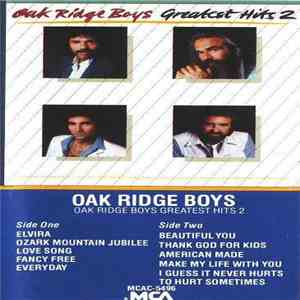 Oak Ridge Boys - Oak Ridge Boys Greatest Hits 2
