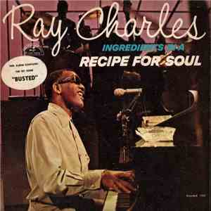 Ray Charles - Ingredients In A Recipe For Soul