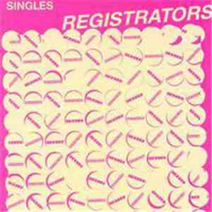 Registrators - Singles