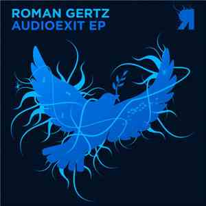 Roman Gertz - Audioexit EP