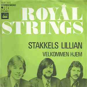 Royal Strings - Stakkels Lillian / Velkommen Hjem
