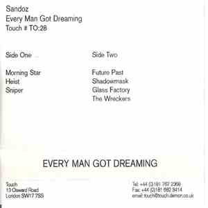 Sandoz - Every Man Got Dreaming