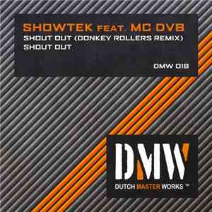 Showtek Feat. MC DV8 - Shout Out