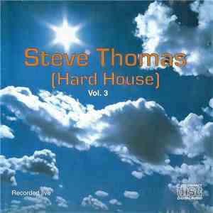 Steve Thomas - Recorded Live Vol.3 (Hard House)