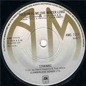 Strawbs - Hold On To Me (The Winter Long)