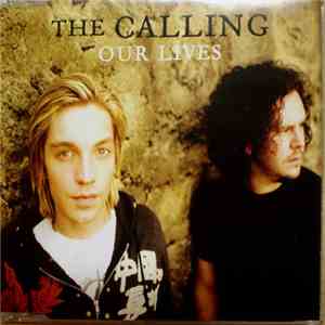 The Calling - Our Lives