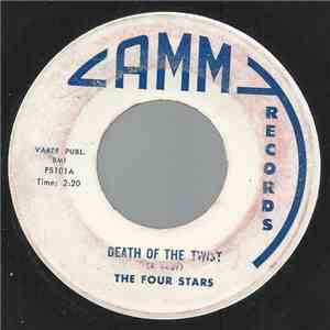 The Four Stars  - Death Of The Twist