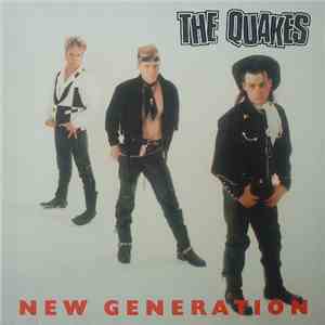 The Quakes  - New Generation