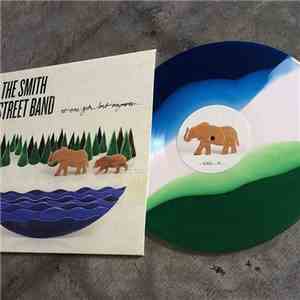 The Smith Street Band - No One Gets Lost Anymore