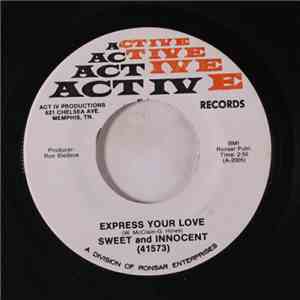 The Sweet & Innocent and The Memphis Mustangs / Memphis Mustangs - Express Your Love