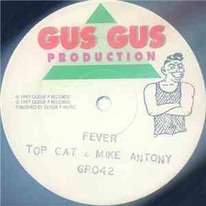 Top Cat & Mike Antony - Fever