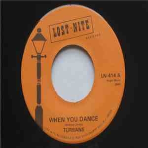 Turbans - When You Dance