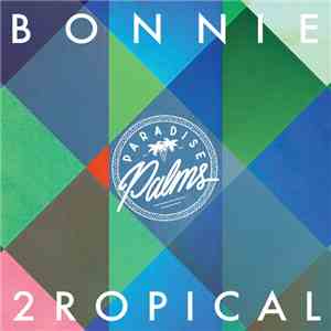 Various - Bonnie 2ropical