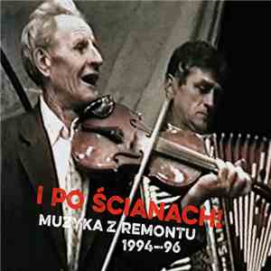 Various - I Po Ścianach! Muzyka Z Remontu 1994-96