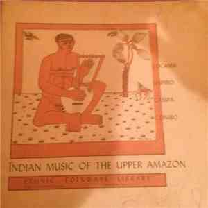 Various - Indian Music Of The Upper Amazon