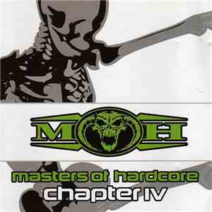 Various - Masters Of Hardcore Chapter IV - Theinvinciblestrengthoftheunderground