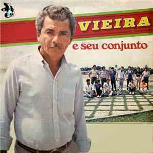 Vieira E Seu Conjunto - Vieira E Seu Conjunto