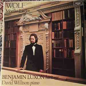 Wolf - Benjamin Luxon, David Wilson - Mörike Lieder