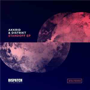 Akkrid & Distrikt - Standoff EP