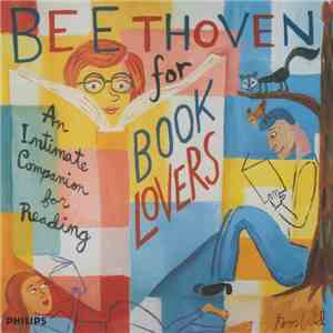 Beethoven - Beethoven For Book Lovers (An Intimate Companion For Reading)