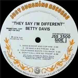 Betty Davis - They Say I'm Different