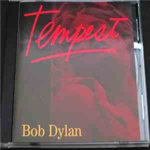 Bob Dylan - Tempest