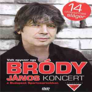 Bródy János - Volt Egyszer Egy Bródy János Koncert A Budapest Sportcsarnokban