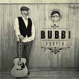 Bubbi Morthens - Þorpið