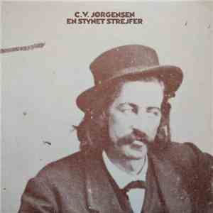 C. V. Jørgensen - En Stynet Strejfer