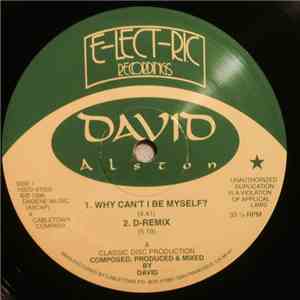 David Alston - Why Can't I Be Myself