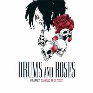 DJ Koszki - Drums And Roses Volume 2