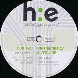 Dub Tao / Mathematics & Spinline - Ready Done / Tempest