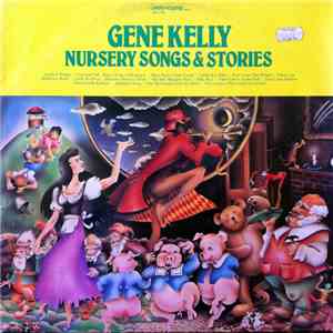 Gene Kelly - Nursery Songs & Stories