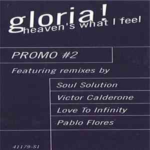 Gloria Estefan - Heaven's What I Feel