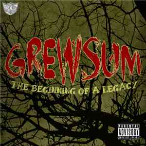 Grewsum - The Beginning Of A Legacy