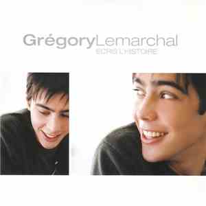 Grégory Lemarchal - Ecris L'Histoire