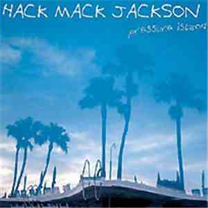 Hack Mack Jackson - Pressure Island