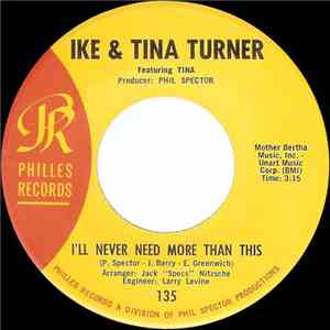 Ike & Tina Turner Featuring Tina - I'll Never Need More Than This