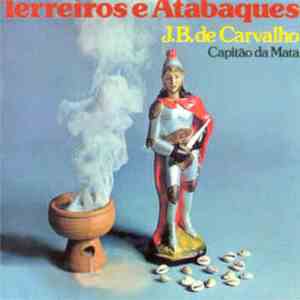 J. B. De Carvalho - Terreiros e Atabaques