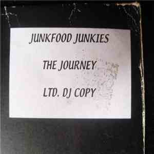 Junkfood Junkies - The Journey