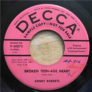 Kenny Roberts  - Broken Teen-Age Heart / I'm Looking For The Bully Of The Town