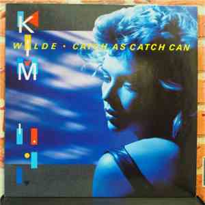 Kim Wilde - Catch As Catch Can