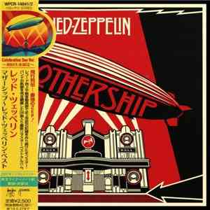 Led Zeppelin = レッド・ツェッペリン - Mothership = マザーシップ~レッド・ツェッペリン・ベスト