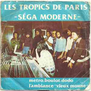 Les Tropics De Paris, Serge Eudor - Séga Moderne